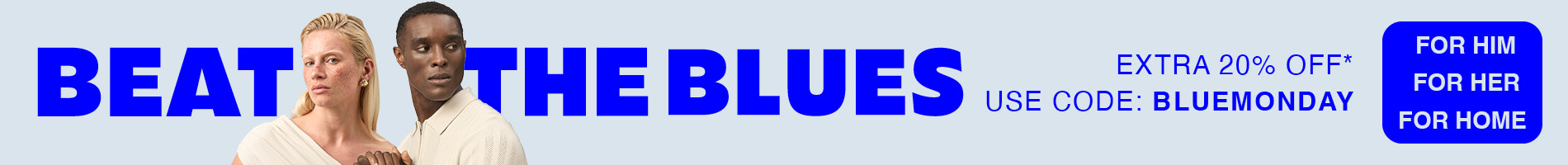 Blue Monday Deals - BRANDALLEY