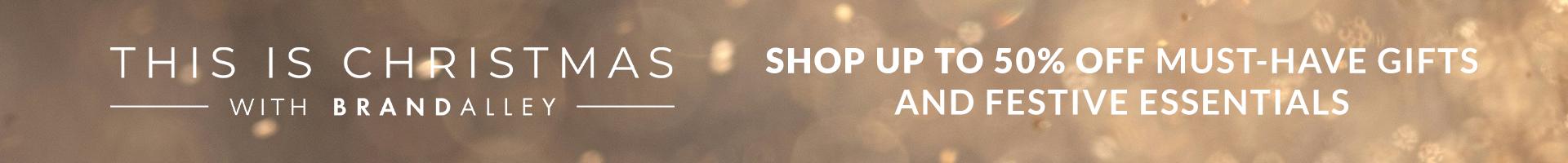 CHRISTMAS - SHOP UP TO 50% OFF