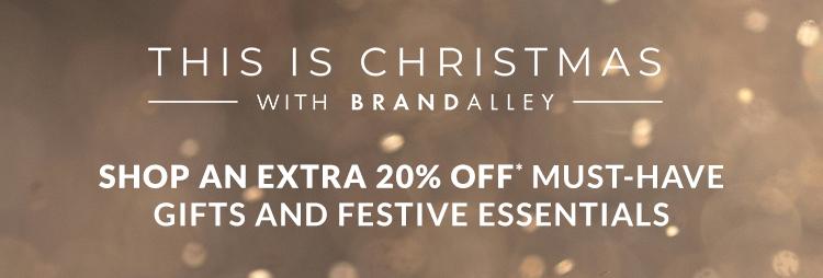 CHRISTMAS - SHOP AN EXTRA 20% OFF