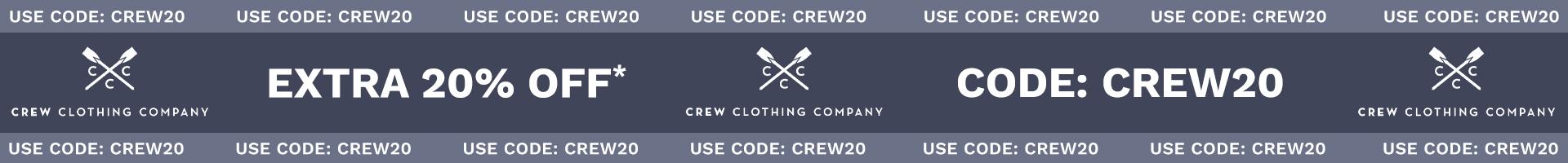 CREW CLOTHING - EXTRA 20% OF