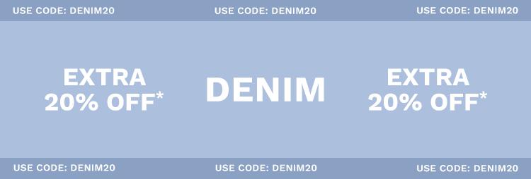 DENIM - EXTRA 20% OFF