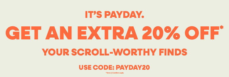 Payday Treats Use Code: PAYDAY20 - BRANDALLEY