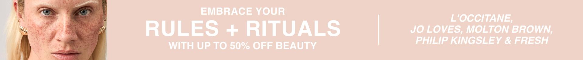 Rules + Rituals - With up to 50% OFF
