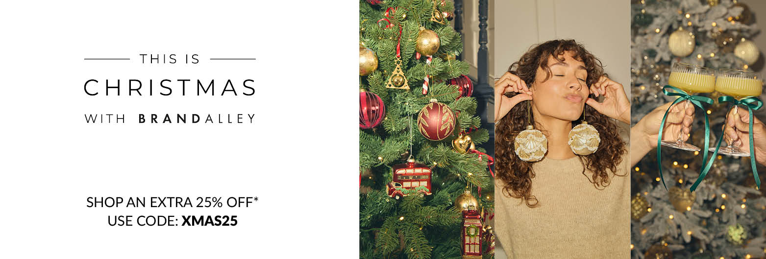 CHRISTMAS - SHOP AN EXTRA 25% OFF