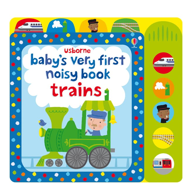 Usborne Books Baby's Very First Noisy Book - Trains