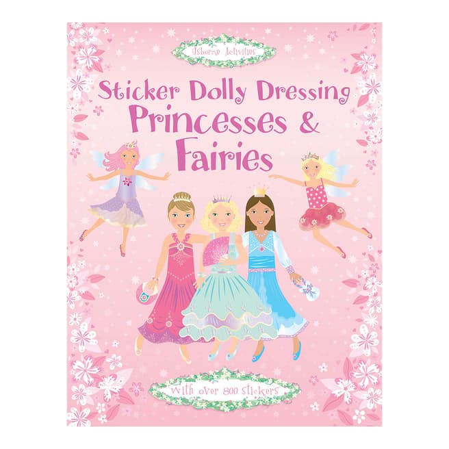Usborne Books Sticker Dolly Dressing Princesses and Fairies Book