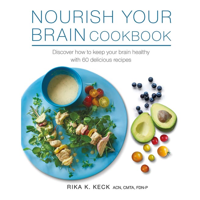 Ryland, Peters & Small Nourish Your Brain Cookbook
