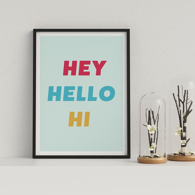 Vouvart Hey Hello Hi Typography Framed Print 44x33cm