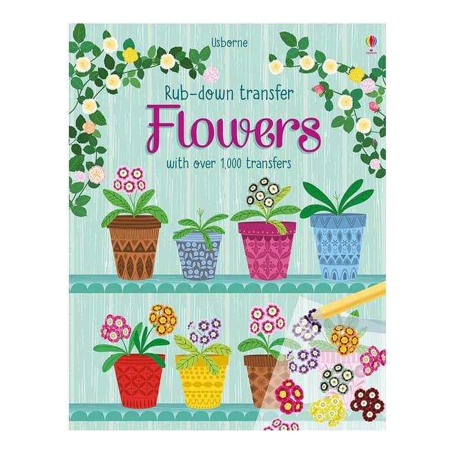 Usborne Books Rub Down Flowers Transfer Book