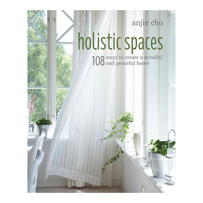 Ryland, Peters & Small Holistic Spaces