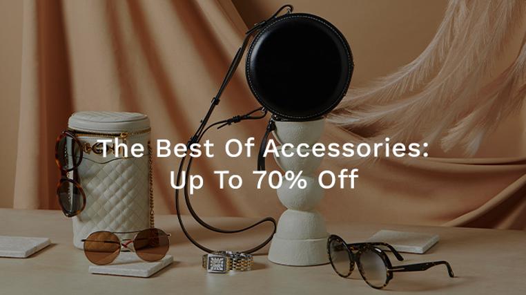 The Best Of Accessories: Up To 70% Off