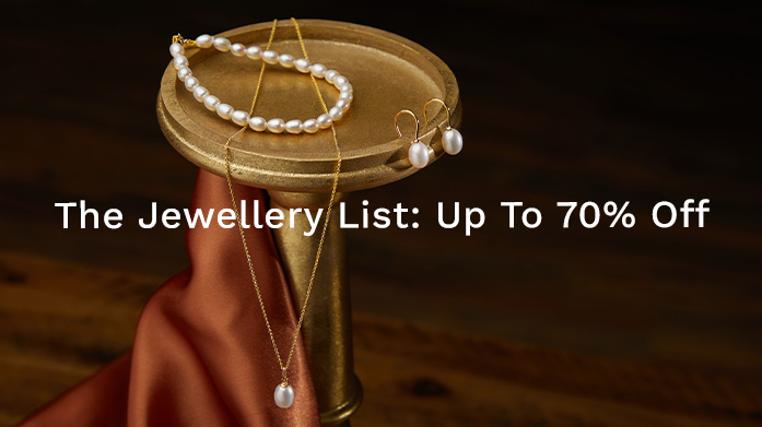 The Jewellery List: Up To 70% Off