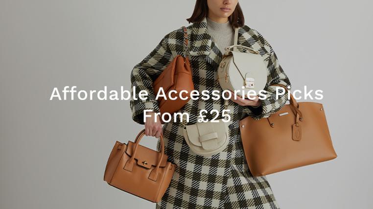 Affordable Accessories Picks From £25
