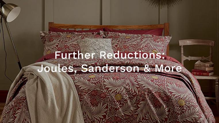 Further Reductions: Joules, Sanderson & More