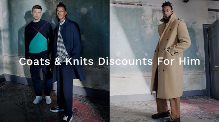 Coats & Knits Discounts For Him