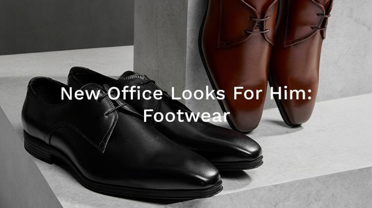 New Office Looks For Him: Footwear