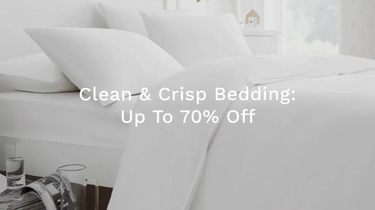 Clean & Crisp Bedding: Up To 70% Off