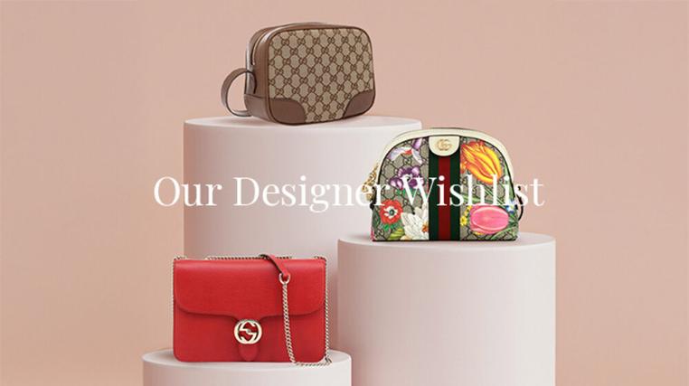 Our Designer Wishlist