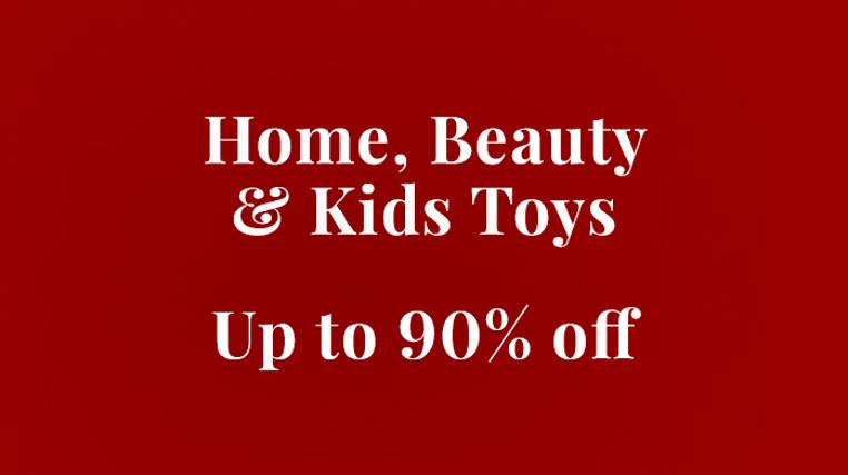 Home, Beauty, Kids & Toys