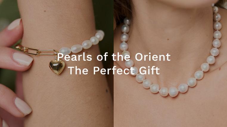 Pearls Of The Orient: The Perfect Gift