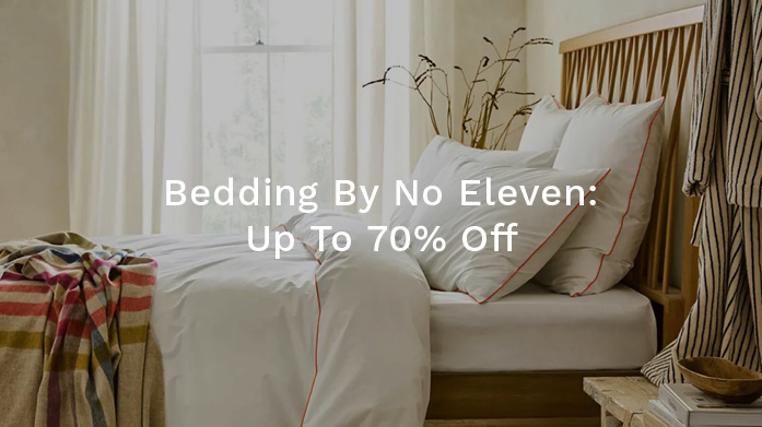 Bedding By No. Eleven - Up To 70% Off