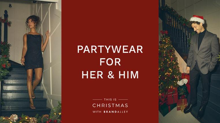 Partywear For Her & Him