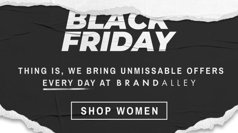 Women's Unmissable Offers Everyday