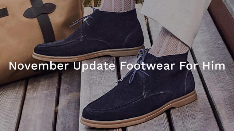 November Update: Footwear For Him!