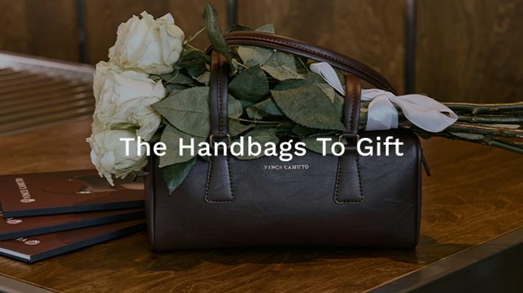 The Handbags To Gift