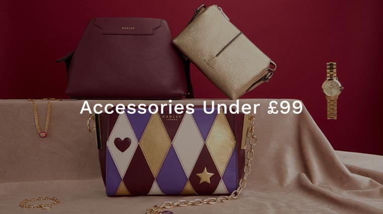 Accessories: Under £99!