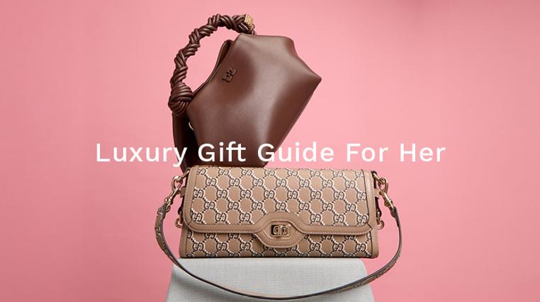 Luxury Gift Guide For Her