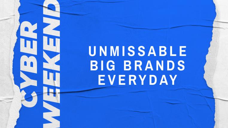 Big Brands: Unmissible Offers