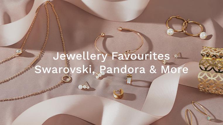 Jewellery Favourites: Swarovski, Pandora & More