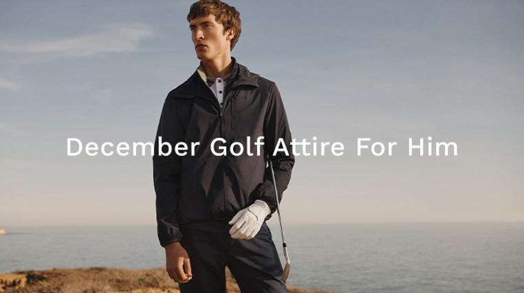 December Golf Attire For Him