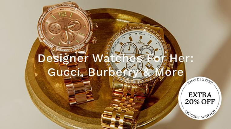 Designer Watches For Her: Burberry, Gucci & More