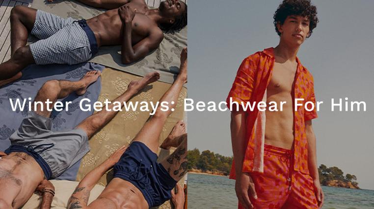 Winter Getaways: Beachwear For Him