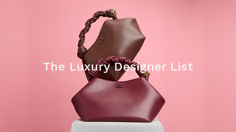 The Luxury Designer List
