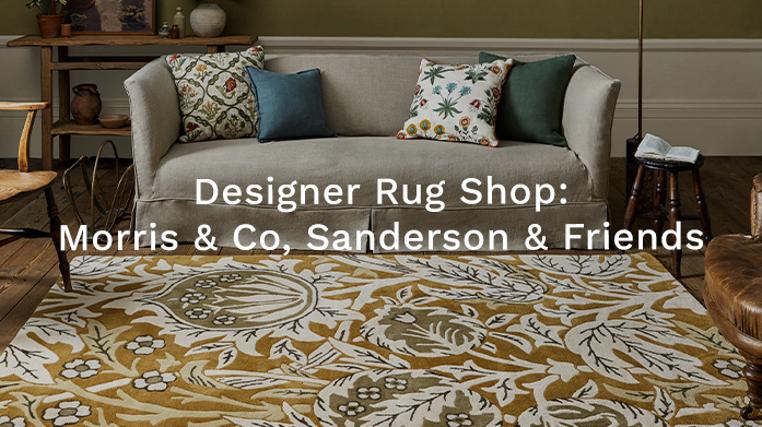 Designer Rug Shop: Morris & Co, Sanderson & Friends