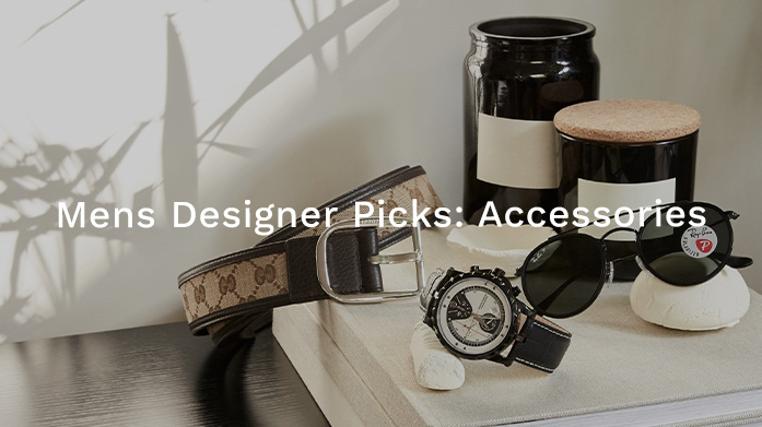 Mens Designer Picks: Accessories