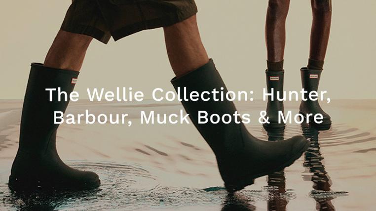 The Wellie Collection: Hunter, Barbour, Muck Boots & More