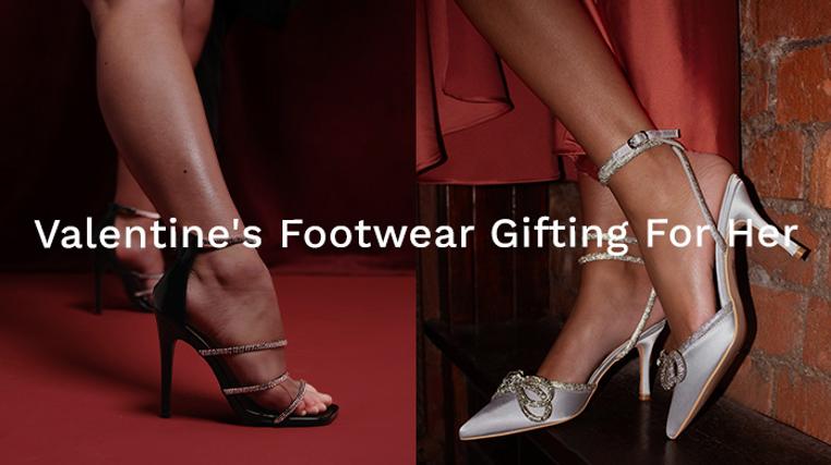 Valentine's Footwear Gifting For Her