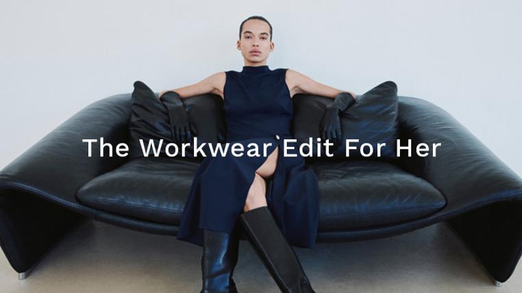 The Workwear Edit For Her