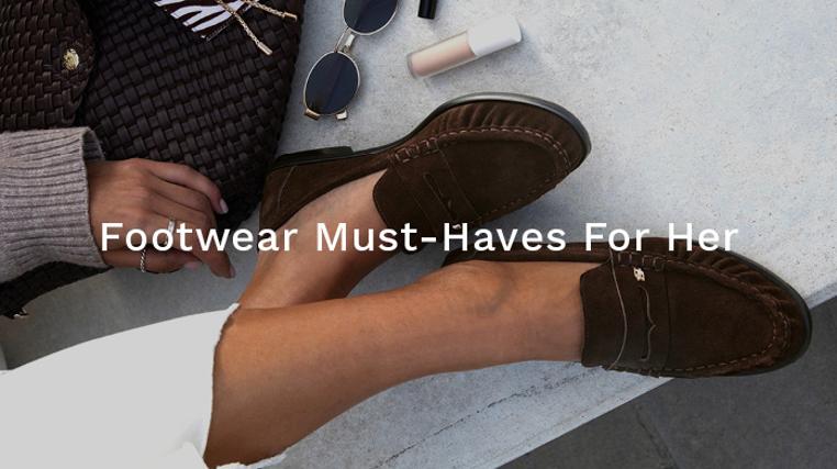 Footwear Must Haves For Her