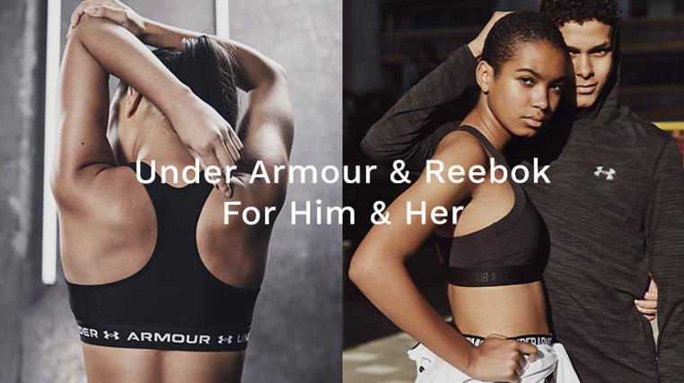 Under Armour & Reebok for Him & Her