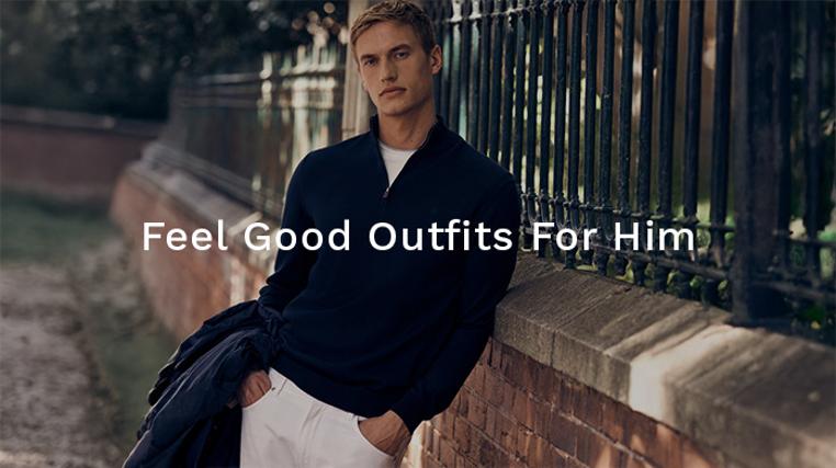 Feel Good Outfits For Him