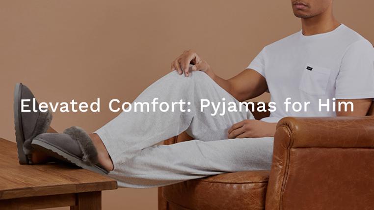 Elevated Comfort: Pyjamas for Him