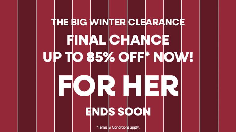 Final Chance Clearance for Her