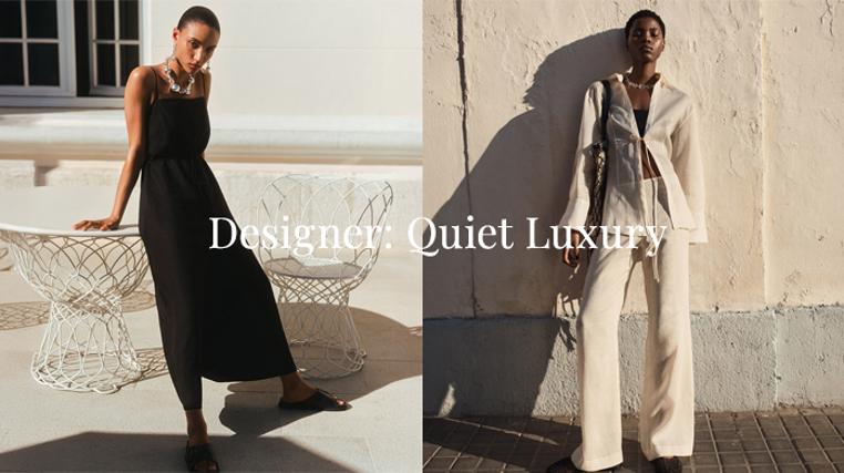 Designer: Quiet Luxury Edition