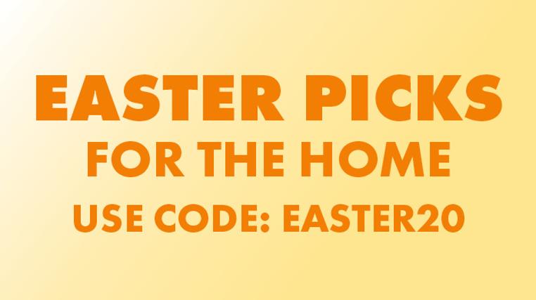 Easter Picks For the Home