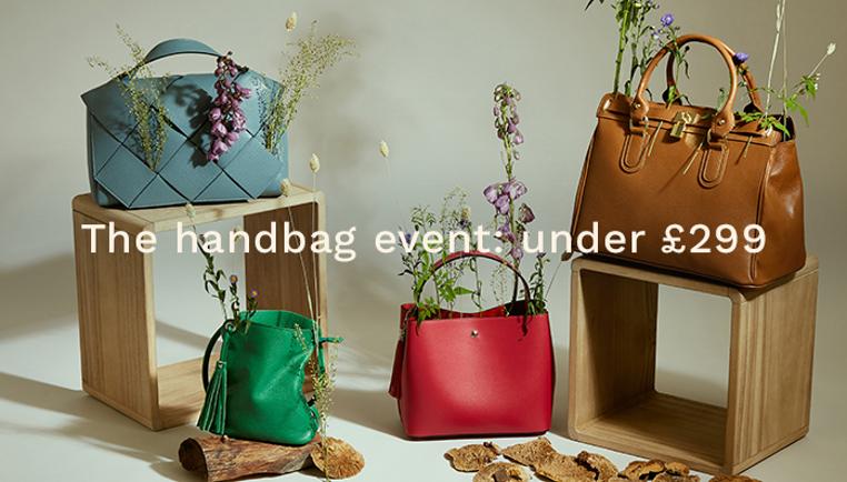 The Handbag Event: Under £299